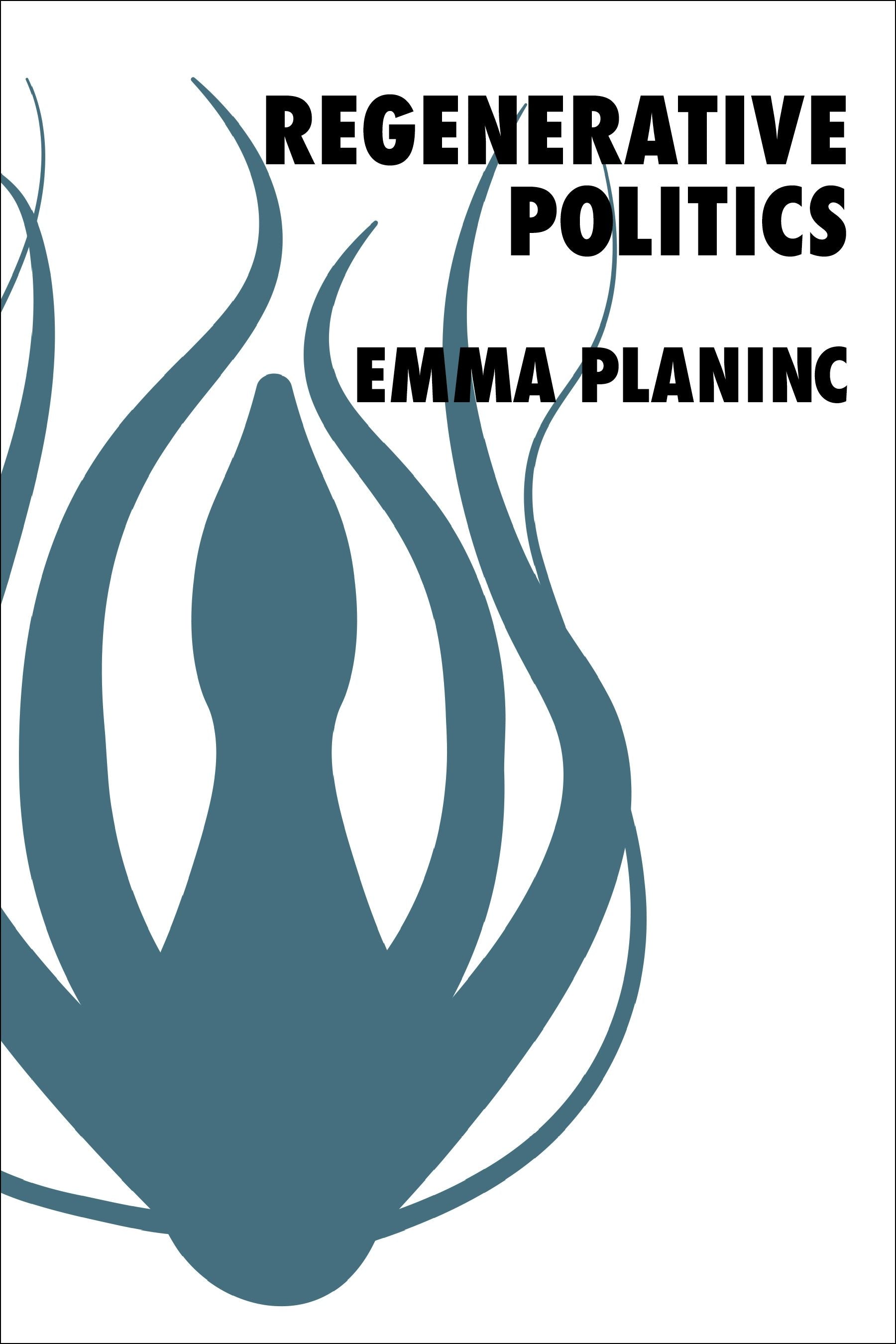 Book cover image for Regenerative Politics ISBN: 9780231215831